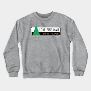 Lone Pine Mall Crewneck Sweatshirt